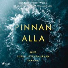pinnan alla  mies sukellusvenemurhan takana (audiolibro)-bo norstrom weile-jesper vestergaard larsen-9788727178813