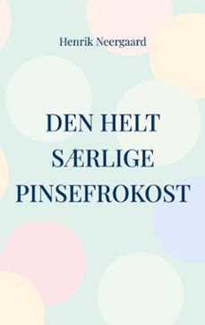 den helt srlige pinsefrokost (ebook)-9788743051213