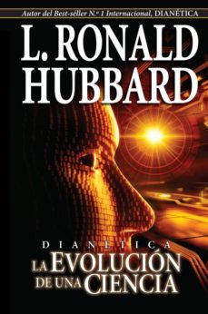 dianetica: la evolucion de una ciencia-9788776885113