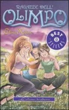 l ultimo desiderio. ragazze dell olimpo (vol. 6)-elena kedros-9788804616313