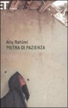 pietra di pazienza-atiq rahimi-9788806207113