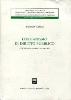 l  organismo di diritto pubblico. profili sostanziali e processua li-barbara mameli-9788814102813