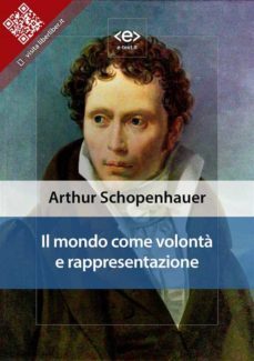 il mondo come volonta e rappresentazione (ebook)-arthur schopenhauer-9788828100713