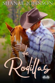 de rodillas (ebook)-shanae johnson-9788835431213