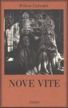 nove vite-william dalrymple-9788845926013