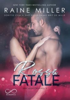 rossa fatale (ebook)-raine miller-9788855312813