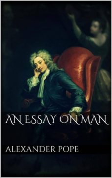 an essay on man (ebook)-alexander pope-9788892586413