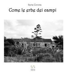 come le erbe dei campi (ebook)-9788892587113
