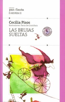 las brujas sueltas (fixed layout) (ebook)-cecilia pisos-9789500743013