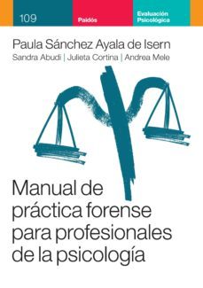 manual de practica forense para profesionales de la psicologia (ebook)-9789501204513