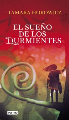 el sueño de los durmientes (ebook)-tamara horowicz-9789507324413
