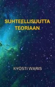 suhteellisuutta teoriaan (ebook)-9789528913313