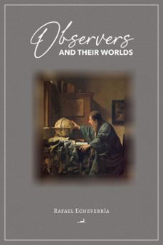 observers and their worlds (ebook)-rafael echeverria-9789563062113