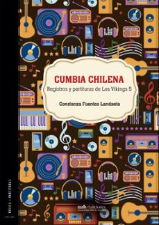 cumbia chilena (ebook)-constanza fuentes landaeta-9789563574913