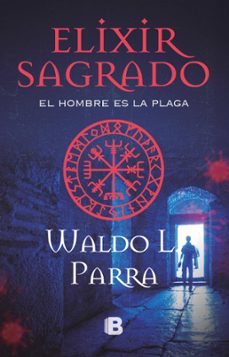 el elixir sagrado (ebook)-waldo parra-9789566056713