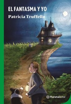 el fantasma y yo (ebook)-patricia truffello-9789566198413
