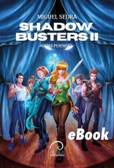shadow busters ii (ebook)-miguel seura-9789566420613