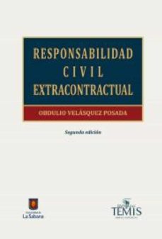 responsabilidad civil extracontractual (ebook)-obdulio velasquez posada-9789581203413
