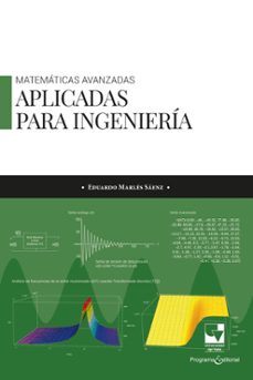 matematicas avanzadas aplicadas para ingenieria (ebook)-eduardo marlés sáenz-9789585070813