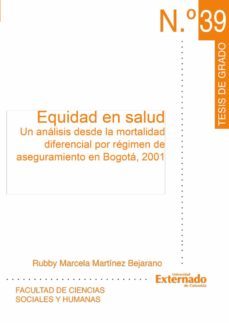 equidad en salud (ebook)-rubby marcela martinez bejarano-9789586169813