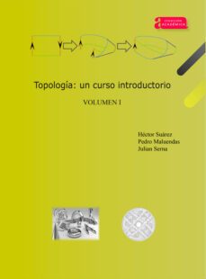 topologia: un curso introductorio. volumen i (ebook)-9789586605113