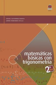matematicas basicas con trigonometria 2 edicion (ebook)-ismael gutierrez garcia-jorge robinson evilla-9789587419313