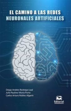 el camino a las redes neuronales artificiales (ebook)-9789587464313