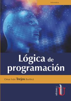logica de programacion (ebook)-omar iván trejos buriticá-9789587627213