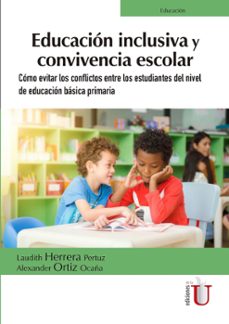 educacion inclusiva y convivencia escolar (ebook)-alexander ortiz ocaña-laudith herrera pertuz-9789587628913