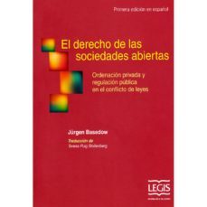 el derecho de las sociedades abiertas-jurgen basedow-9789587676013