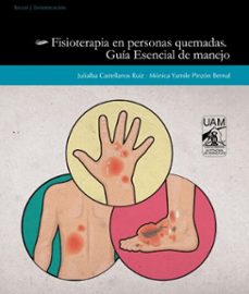 fisioterapia en personas quemadas (ebook)-julialba castellanos ruiz-mónica yamile pinzón bernal-9789588730813