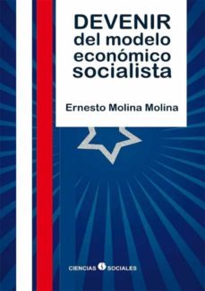 devenir del modelo economico socialista (ebook)-ernesto molina molina-9789590618413