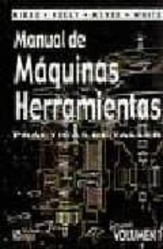 manual de maquinas herramientas (vol. 1)-9789681817213