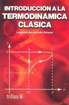 introduccion a al termodinamica clasica-leopoldo garcia colin scherer-9789682438813