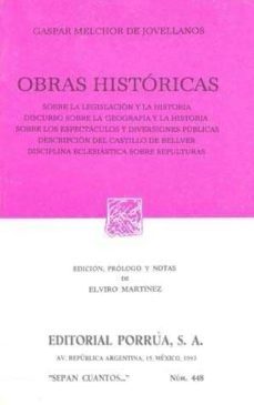 obras historicas (2ª ed.)-gaspar melchor de jovellanos-9789684329713