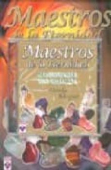 maestros de la eternidad. meditaciones con cristales (incluye cd)-9789871124213