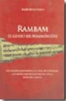 rambam. el genio de maimonides: una interpretacion moderna de la guia de los perplejos y un estudio sobre las controversias internas del judaismo-9789872360313