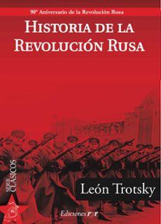 historia de la revolucion rusa (ebook)-leon trotsky-9789874412713