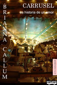 carrusel (ebook)-brianna callum-9789874507013