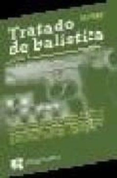 tratado de balistica (tomo i)-9789875170513