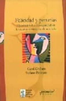 felicidad y penurias: oportunidades e inseguridad en las nuevas e conomias de mercado-carol graham-stefano pettinato-9789875740013