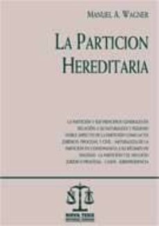 la particion hereditaria-manuel a. wagner-9789876350013