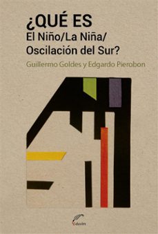¿que es el niño/ la niña / oscilacion del sur? (ebook)-9789876998413