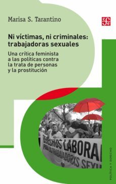 ni victimas ni criminales: trabajadoras sexuales (ebook)-marisa tarantino-9789877192513