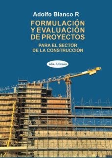 formulacion de evaluacion de proyectos (ebook)-adolfo blanco-9789877612813