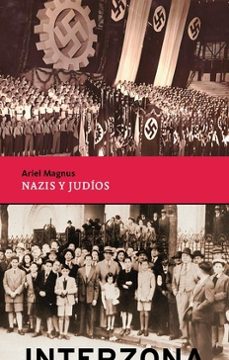 nazis y judios-ariel magnus-9789877901313