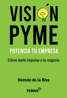 potencia tu empresa (ebook)-hernan de la riva-9789878387413
