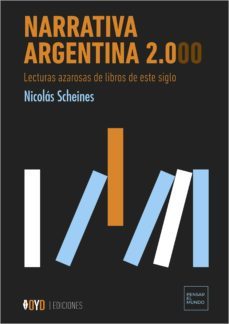narrativa argentina 2.000 (ebook)-nicolas scheines-9789878629513