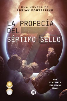 profecia del septimo sello (ebook)-adrian ponteprino-9789878750613