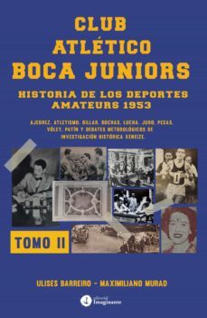 club atletico boca juniors 1953  ii (ebook)-ulises barreiro-maximiliano murad-9789878919713